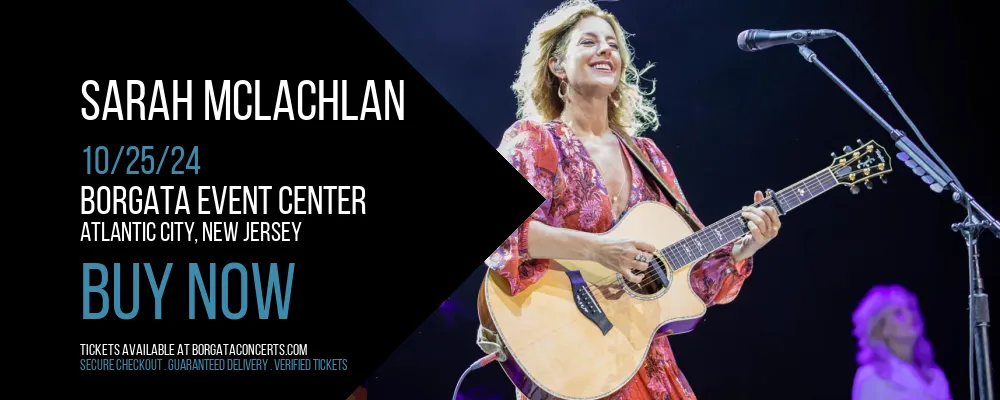 Sarah McLachlan at Borgata Event Center