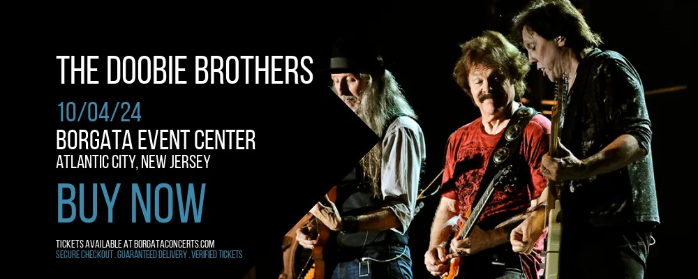 The Doobie Brothers at Borgata Event Center